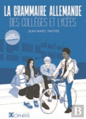 La Grammaire Allemande Au Collège Et Au Lycée
