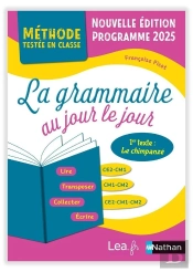 La Grammaire Au Jour Le Jour 1 'Le Chimpanzé' ; Ce2/Cm1/Cm2 (Édition 2020)
