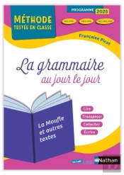 La Grammaire Au Jour Le Jour ; Ce2-Cm1-Cm2 ; La Moufle Et Autres Textes