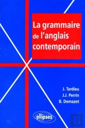 La Grammaire De L'Anglais Contemporain