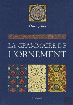 Bertrand.pt - La Grammaire De L'Ornement