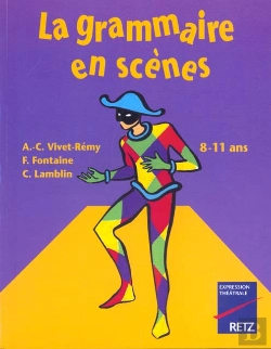 Bertrand.pt - La Grammaire En Scènes