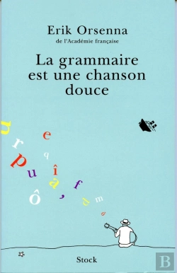 Bertrand.pt - La Grammaire Est Une Chanson Douce
