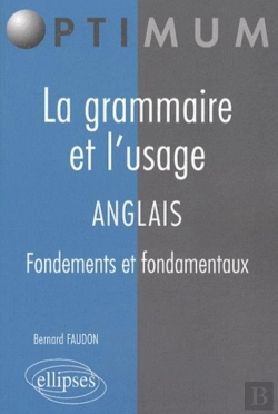 Bertrand.pt - La Grammaire Et L'Usage Anglais ; Fondements Et Fondamentaux