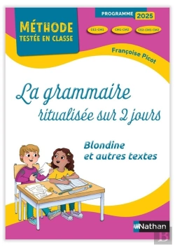 Bertrand.pt - La Grammaire Ritualisée Sur 2 Jours ; Ce2-Cm1-Cm2 ; Blondine Et Autres Textes
