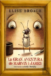La Gran Aventura De Marvin I James