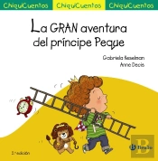 La Gran Aventura Del Príncipe Peque