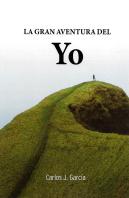 La Gran Aventura Del ''Yo''