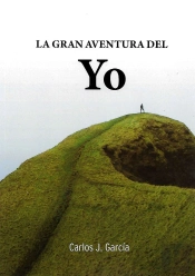 La Gran Aventura Del 'Yo'