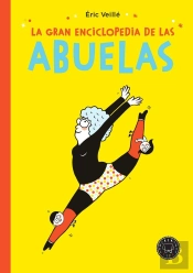 La Gran Enciclopedia De Las Abuelas
