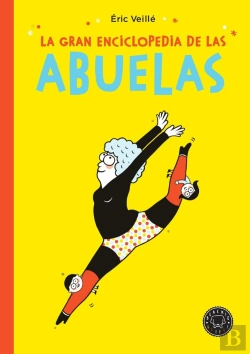 Bertrand.pt - La Gran Enciclopedia De Las Abuelas