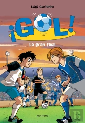 La Gran Final (Serie ¡Gol! 5)