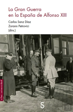 Bertrand.pt - La Gran Guerra En La España De Alfonso Xiii