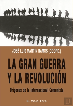 Bertrand.pt - La Gran Guerra Y La Revolución