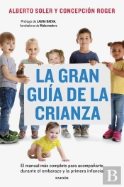 La Gran Guía De La Crianza