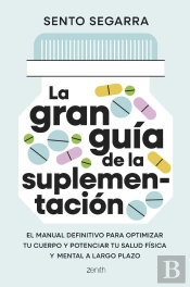 La Gran Guía De La Suplementación