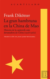 La Gran Hambruna En La China De Mao