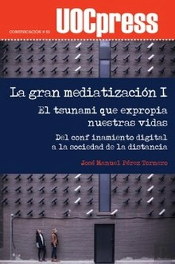 Bertrand.pt - La Gran Mediatización I. El Tsunami Que Expropia Nuestras Vidas