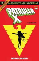 La Gran Novela De La Patrulla-X 2 Segunda Genesis