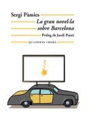 La Gran Novella Sobre Barcelona