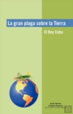 Bertrand.pt - La Gran Plaga Sobre La Tierra