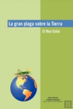 Bertrand.pt - La Gran Plaga Sobre La Tierra