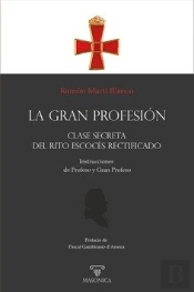 La Gran Profesion Ñ Clase Secreta Del Rito Escoces Rectifica