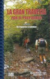 La Gran Travesía Por El Prepirineo
