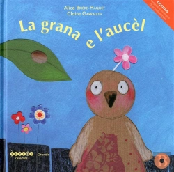 Bertrand.pt - La Grana E L'Aucel (Occitan)