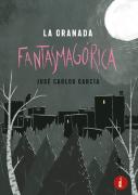 La Granada Fantasmagórica