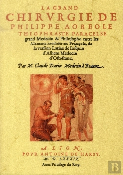 Bertrand.pt - La Grand Chirurgie De Philippe Aoréole Théophraste Paracelse