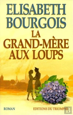 Bertrand.pt - La Grand-Mère Aux Loups