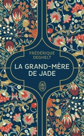 La Grand-Mère De Jade