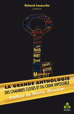 Bertrand.pt - La Grande Anthologie Des Chambres Closes Et Du Crime Impossible