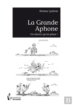 Bertrand.pt - La Grande Aphone, Un Silence Qu'On Plisse !