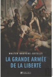 La Grande Armée De La Liberté