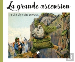 Bertrand.pt - La Grande Ascension, Club Alpin Des Animaux