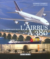 La Grande Aventure De L'Airbus A380