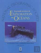 La Grande Aventure De L'Exploration Des Oceans