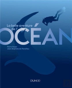 Bertrand.pt - La Grande Aventure De L'Océan ; Des Origines À Nos Jours