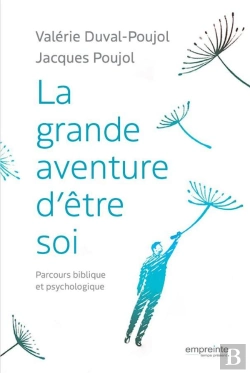 Bertrand.pt - La Grande Aventure D'Être Soi