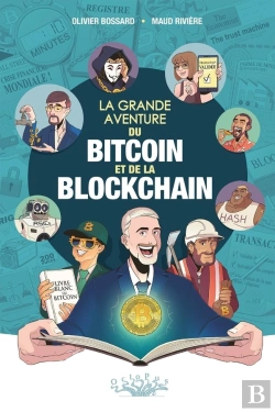 Bertrand.pt - La Grande Aventure Du Bitcoin Et De La Blockchain