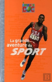La Grande Aventure Du Sport
