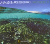 La Grande Barriere De Corail