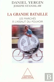 La Grande Bataille ; Les Marches A L'Assaut Du Pouvoir