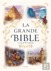La Grande Bible Illustrée