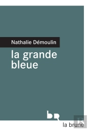 La Grande Bleue