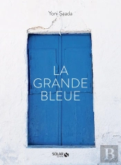 La Grande Bleue