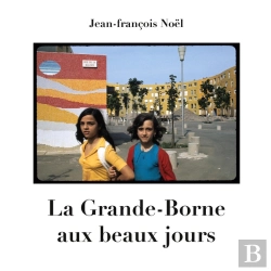 Bertrand.pt - La Grande-Borne Aux Beaux Jours