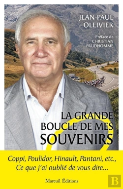 Bertrand.pt - La Grande Boucle De Mes Souvenirs : J'Ai Oublié De Vous Dire...